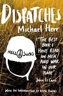 DISPATCHES | 9781447275060 | MICHAEL HERR