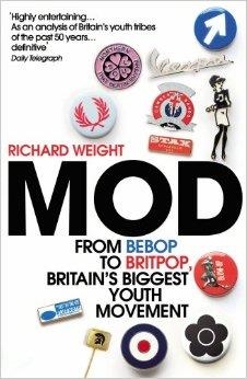 MOD: FROM BEBOP TO BRITPOP, BRITAIN'S | 9780099597889 | RICHARD WEIGHT