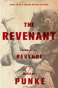 REVENANT | 9781250071255 | MICHAEL PUNKE