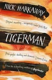 TIGERMAN | 9780099591757 | NICK HARKAWAY