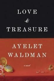 LOVE AND TREASURE | 9780307739575 | AYELET WALDMAN