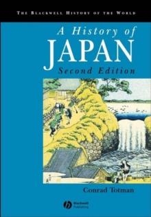 HISTORY OF JAPAN | 9781405123594 | CONRAD TOTMAN