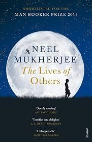 THE LIVES OF OTHERS | 9780099554486 | NEEL MUKHERJEE