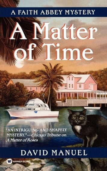 A MATTER OF TIME | 9780446612555 | MANUEL, D