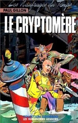 CRYPTOMERE, LE | 9782731604443 | PAUL GILLON