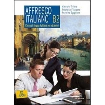 AFFRESCO ITALIANO B2 + 2 CD AUDIO | 9788800208499