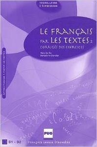 LE FRANÇAIS PARA LES TEXTES II - CLAVES (NOUVELLE | 9782706117312