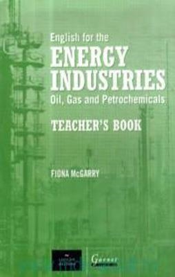 ENGLISH FOR THE ENERGY INDUSTRIES TB | 9781859649121