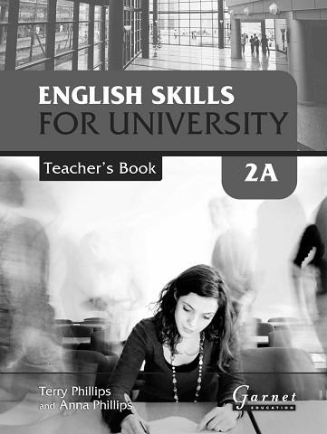 ENGLISH SKILLS FOR UNIVERSITY 2A TB | 9781859646472