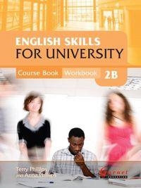 ENGLISH SKILLS FOR UNIVERSITY 2B CB+WB+CDS | 9781907575471