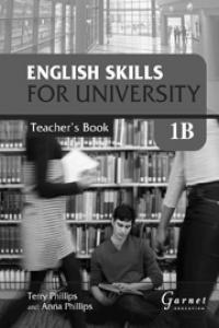 ENGLISH SKILLS FOR UNIVERSITY 1B TB | 9781907575136