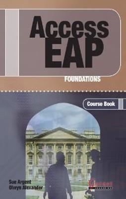 ACCESS EAP: FOUNDATIONS COURSE BOOK + AUDIOS CDS) | 9781859645246