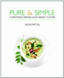 PURE AND SIMPLE: HOMEMADE INDIAN | 9781566568814 | VIDHU MITTAL