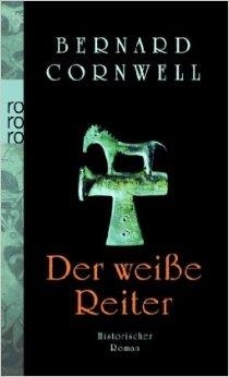 DER WEISSE REITER | 9783499242830 | BERNARD CORNWELL