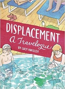 DISPLACEMENT | 9781606998106 | LUCY KNISLEY