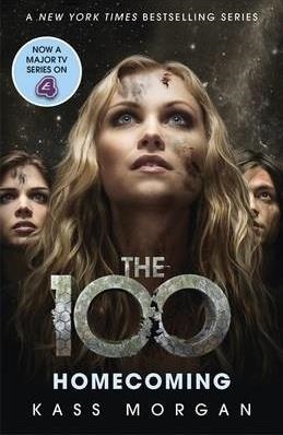 THE 100 : HOMECOMING | 9781473610798 | KASS MORGAN