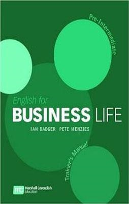 ENGLISH FOR BUSINESS LIFE PRE-INTERMEDIATE TB | 9780462007618 | IAN BADGER AND PETE MENZIES