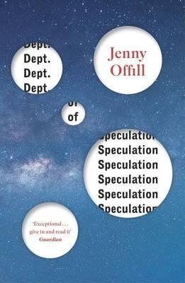 DEPT. OF SPECULATION | 9781847088741 | JENNY OFFILL