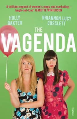 THE VAGENDA: A ZERO TOLERANCE GUIDE TO | 9781784700430 | HOLLY BAXTER