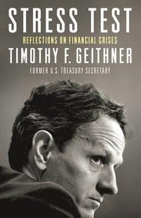 STRESS TEST | 9781847941244 | TIMOTHY GEITHNER