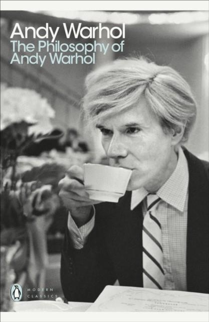 PHILOSOPHY OF ANDY WARHOL, THE | 9780141189109 | ANDY WARHOL