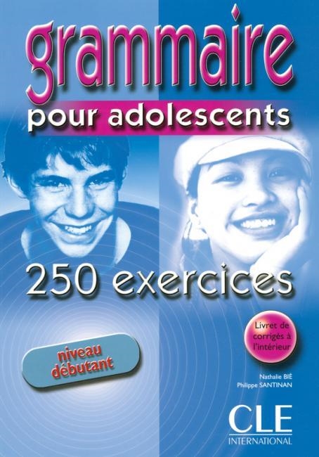 GRAMMAIRE POUR ADOLESCENTS N DEB EXERC | 9782090335262 | MAURICE LEBLANC