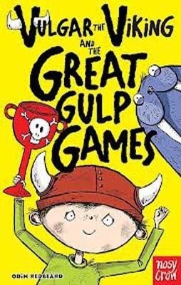 VULGAR THE VIKING AND THE GREAT GULP GAMES | 9780857630582 | ODIN REDBEARD