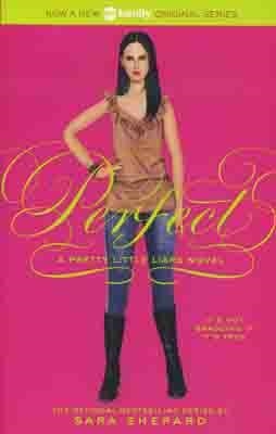 PRETTY LITTLE LIARS 3: PERFECT | 9780060887384 | SARA SHEPARD