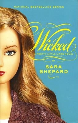 PRETTY LITTLE LIARS 5: WICKED | 9780061566103 | SARA SHEPARD