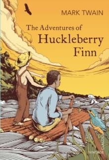 ADVENTURES OF HUCKLEBERRY FINN, THE | 9780099572978 | MARK TWAIN