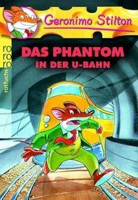 PHANTOM U BAHN-STILT04 | 9783499216398 | STILTON GERONIM