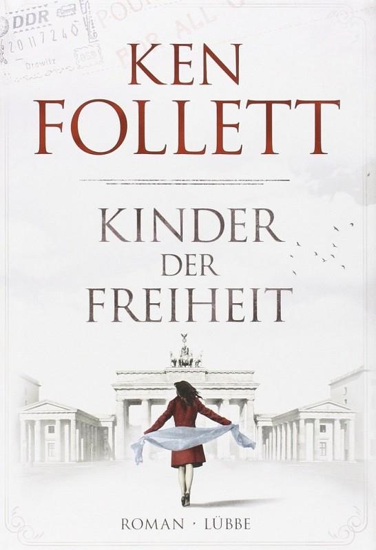 KINDER DER FREIHEIT | 9783785725108 | KEN FOLLETT