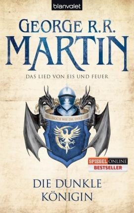 DIE DUNKLE KONIGIN | 9783442268603 | GEORGE R R MARTIN