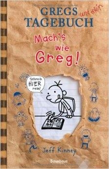 GREGS TAGEBUCH: MACH'S WIE GREG! | 9783833900761 | JEFF KINNEY