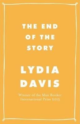 THE END OF THE STORY | 9780241205457 | LYDIA DAVIS