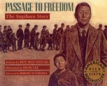 PASSAGE TO FREEDOM | 9781584301578 | KEN MOCHIZUKI