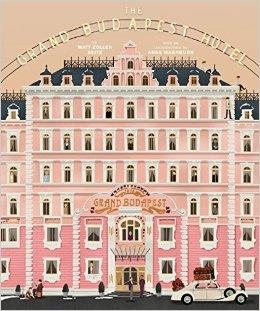 THE GRAND BUDAPEST HOTEL | 9781419715716 | MATT  ZOLLER SEITZ