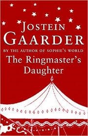 RINGMASTER'S DAUGHTER, THE | 9780753817001 | JOSTEIN GAARDER