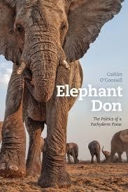 ELEPHANT DON | 9780226106113 | CAITLIN O'CONNELL