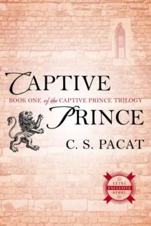 CAPTIVE PRINCE | 9780425274262 | C S PACAT