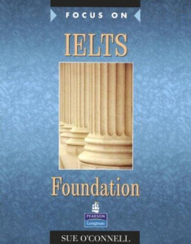 IELTS FOCUS ON IELTS FOUNDATION CB | 9780582829121 | SUE O'CONNELL