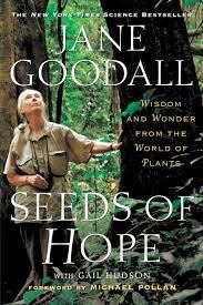 SEEDS OF HOPE | 9781455513208 | JANE GOODALL