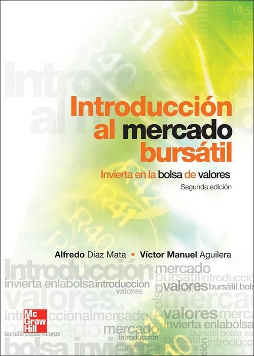 INTROD AL MERCADO BURS 2º | 9786071508478 | Díaz Mata,Alfredo;Aguilera Gómez,Víctor