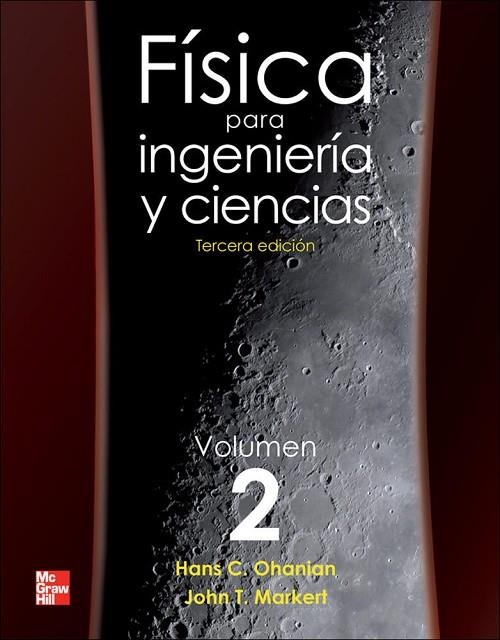 FISICA INGENIERIA II 3º | 9789701067468 | Ohanian,Hans;Markert,John