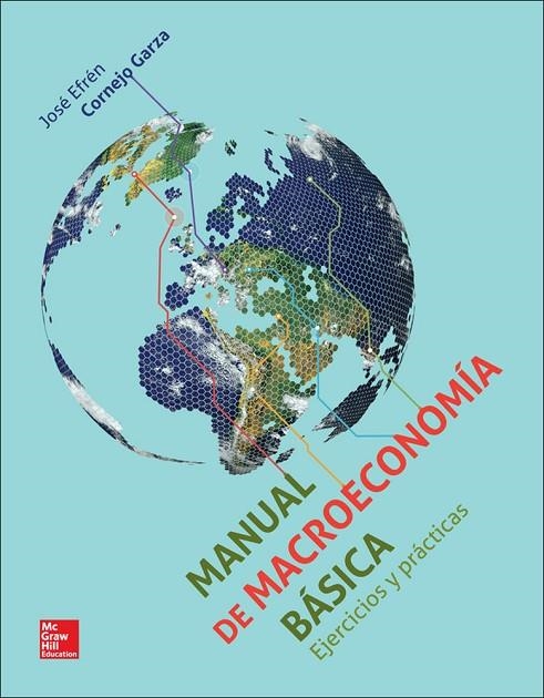 MACROECONOMIA BAS EJE 1º | 9786071509765 | Cornejo,José