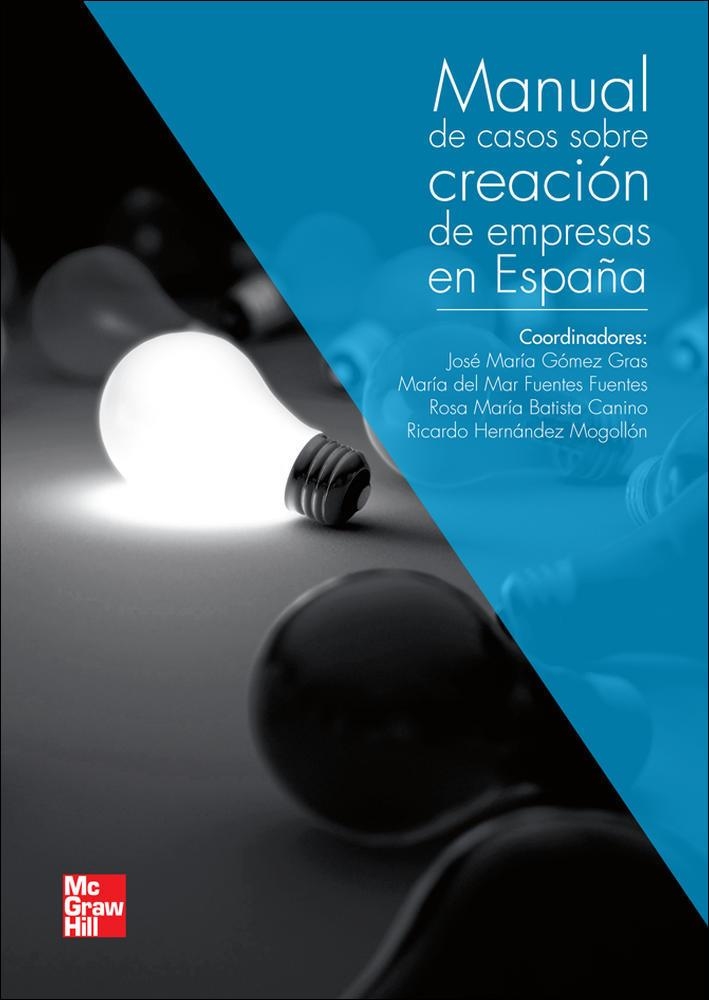 MANUAL CASOS SOBRE CREA E | 9788448179915 | Gómez Gras,José Mª;Fuentes,María Del Mar;Batista Canino,Rosa Mª;Hernández Mogollón,Ricardo