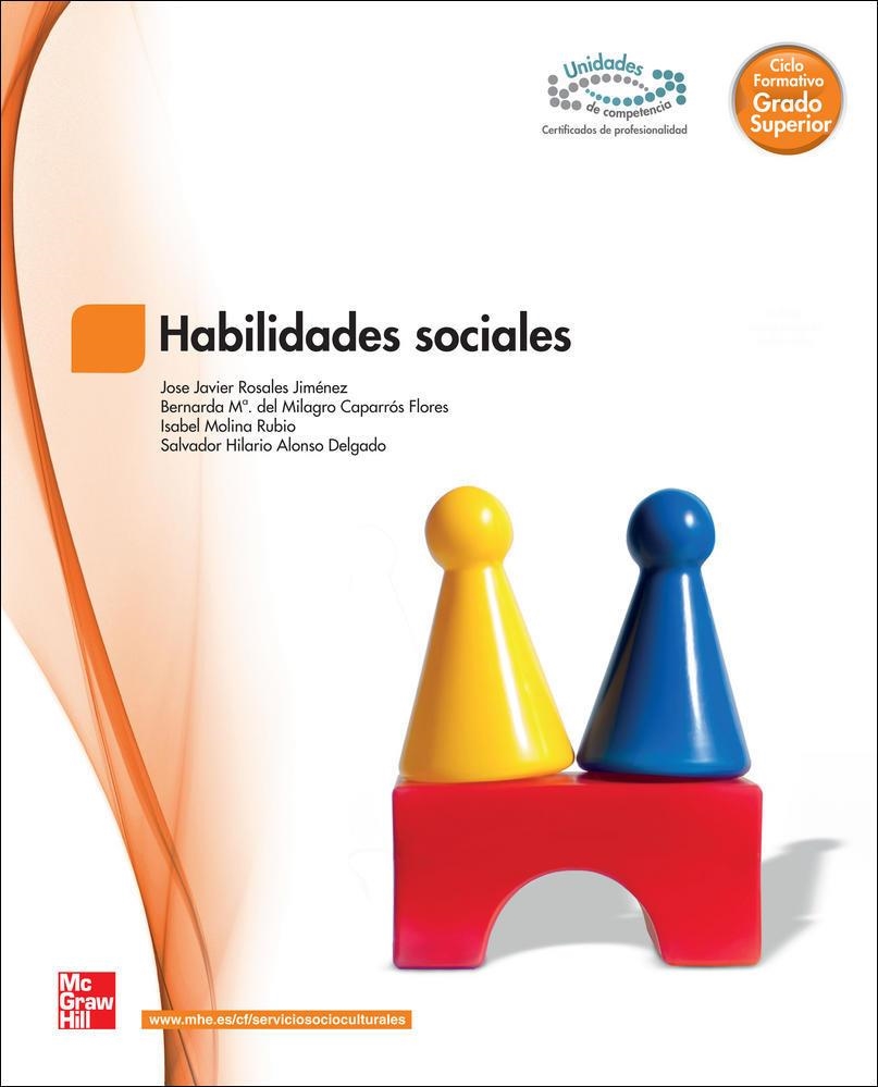 HABILIDADES SOCIALES | 9788448184537 | Rosales,José Javier;Caparros Flores,Bernarda Mª Del Milagro;Molina Rubio,Isabel;Alonso Delgado,Salva