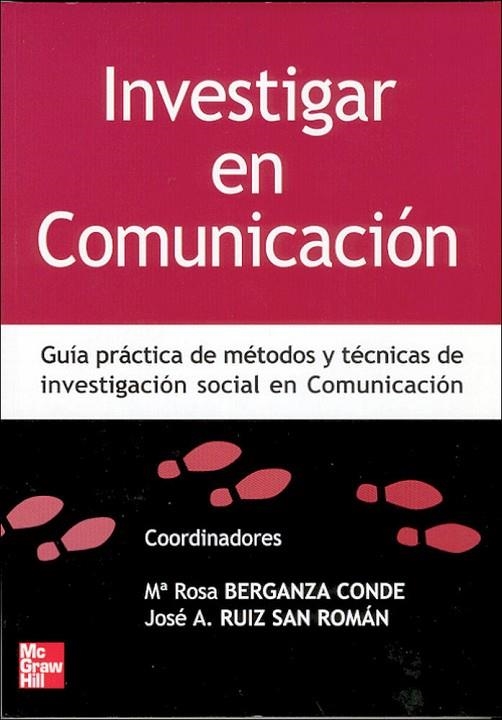 INVESTIGAR COMUNICACION | 9788448198251 | Berganza Conde,Mª Rosa;Ruiz San Román,José A.