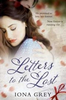 LETTERS TO THE LOST | 9781471139826 | IONA GREY