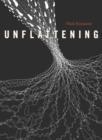 UNFLATTENING | 9780674744431 | NICK SOUSANIS